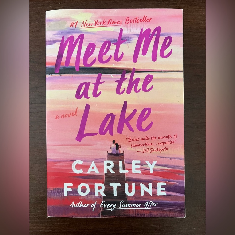 Meet Me At The Lake (book/novel) by Carley Fortune